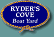 Ryders Cove Boat Yard